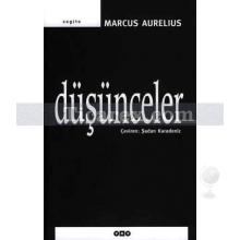 Düşünceler | Marcus Aurelius