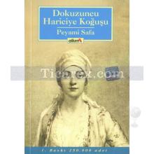 Dokuzuncu Hariciye Koğuşu | Peyami Safa