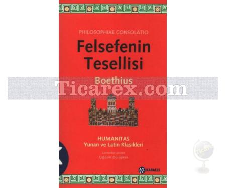 Felsefenin Tesellisi | Boethius - Resim 1