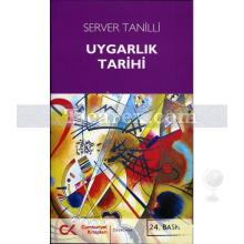 Uygarlık Tarihi | Server Tanilli