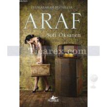 Araf | Sofi Oksanen