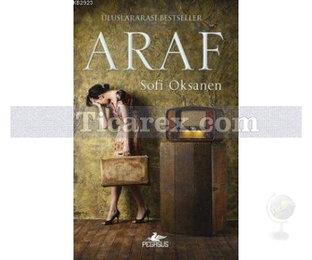 Araf | Sofi Oksanen - Resim 1
