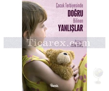 Çocuk Terbiyesinde Doğru Bilinen Yanlışlar | Adem Güneş - Resim 1