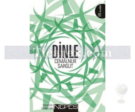 Dinle | Tasavvuf Sohbetleri | Cemâlnur Sargut - Resim 1