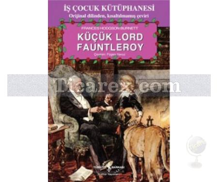 Küçük Lord Fauntleroy | Frances Hodgson Burnett - Resim 1