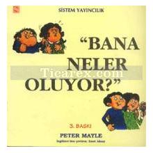 Bana Neler Oluyor? | Peter Mayle