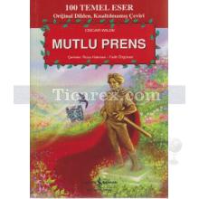 Mutlu Prens | Oscar Wilde