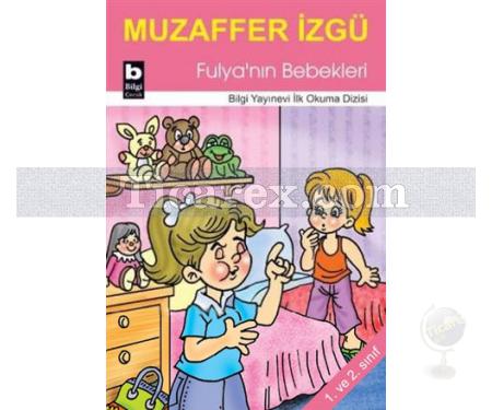 Fulya'nın Bebekleri | Muzaffer İzgü - Resim 1