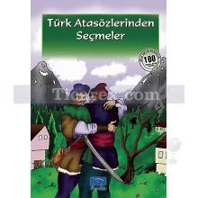 Türk Atasözlerinden Seçmeler | Kolektif