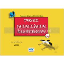Resim Tamamlama Etkinlikleri (Küçük Boy) | Vesile Yıldız