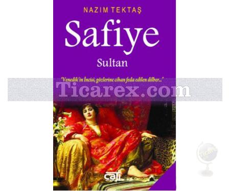 Safiye Sultan | Nazım Tektaş - Resim 1