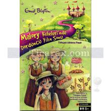 Malory Kuleleri'nde Dördüncü Yılın Sonu | Enid Blyton