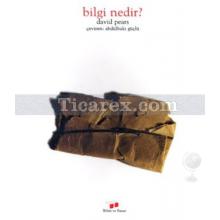 Bilgi Nedir? | David Pears