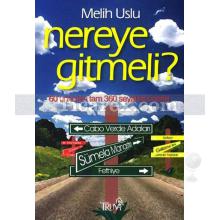 nereye_gitmeli