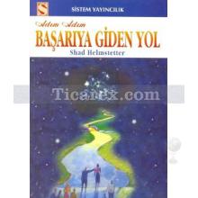 Başarıya Giden Yol | Shad Helmstetter