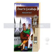 Ömer'in Çocukluğu | Muallim Naci
