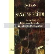 Sanat ve Eğitim | İnci San