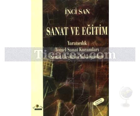 Sanat ve Eğitim | İnci San - Resim 1