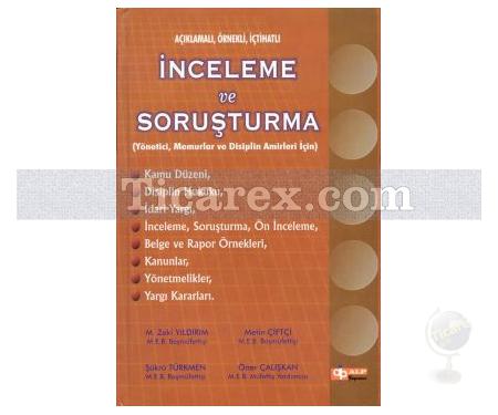 İnceleme ve Soruşturma | M. Zeki Yıldırım, Metin Çiftçi, Öner Çalışkan, Şükrü Türkmen - Resim 1