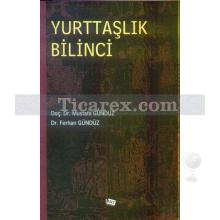 Yurttaşlık Bilinci | Ferhan Gündüz, Mustafa Gündüz