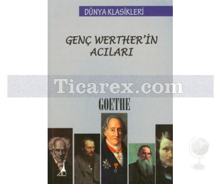 Genç Werther'in Acıları | Johann Wolfgang Von Goethe - Resim 2