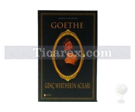 Genç Werther'in Acıları | Johann Wolfgang Von Goethe - Resim 1