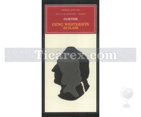 Genç Werther'in Acıları | Johann Wolfgang Von Goethe - Resim 1
