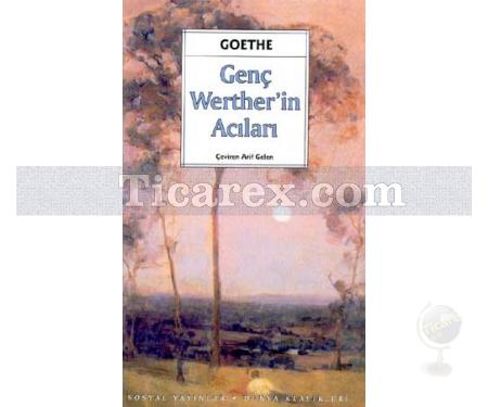 Genç Werther'in Acıları | Johann Wolfgang Von Goethe - Resim 1