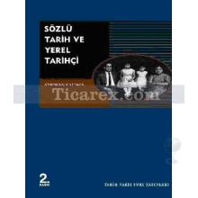 Sözlü Tarih ve Yerel Tarihçi | Stephen Caunce