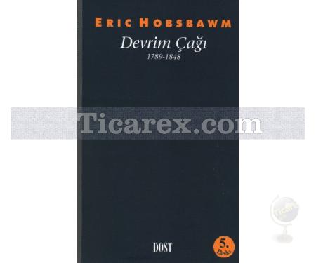 Devrim Çağı | 1789-1848 | Eric J. Hobsbawm - Resim 1