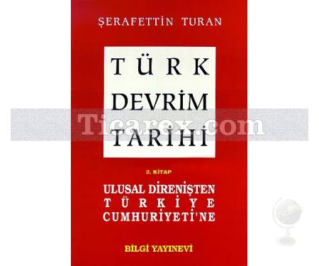 Türk Devrim Tarihi 2. Kitap | Şerafettin Turan - Resim 1