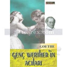 Genç Werther'in Acıları (Cep Boy) | Johann Wolfgang Von Goethe