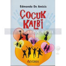 Çocuk Kalbi | Edmondo De Amicis