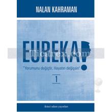 Eureka 1 | Nalan Kahraman