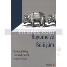 Büyüme ve Bölüşüm | Duncan K. Foley, Thomas R. Michl