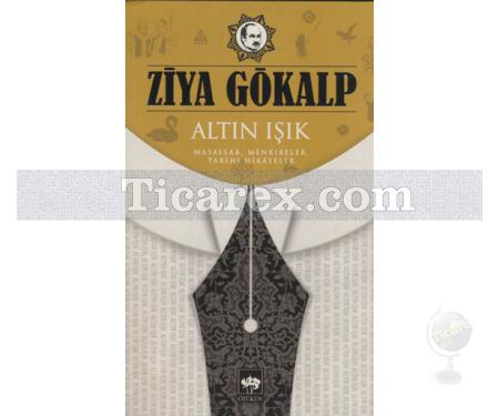 Altın Işık | Ziya Gökalp - Resim 1