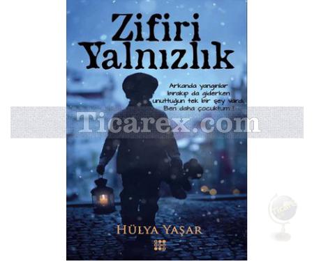 Zifiri Yalnızlık | Hülya Yaşar - Resim 1