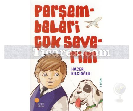 Perşembeleri Çok Severim | Hacer Kılcıoğlu - Resim 1