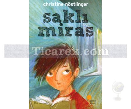 Saklı Miras | Christine Nöstlinger - Resim 1