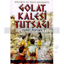 golat_kalesi_tutsagi