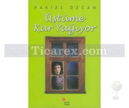 Üstüme Kar Yağıyor | Pakize Özcan - Resim 1