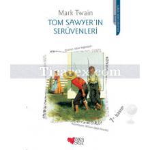 Tom Sawyer'in Serüvenleri | Mark Twain
