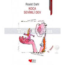 Koca Sevimli Dev | Roald Dahl