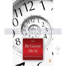 Bir Geceye Altı Ay | Meryem Seyda Parlak