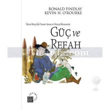 Güç ve Refah | Kevin H. O'Rourke, Ronald Findlay