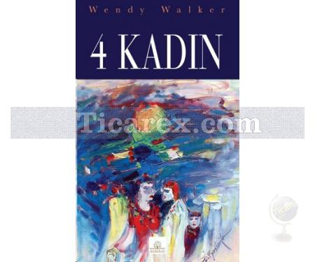4 Kadın | Wendy Walker - Resim 1