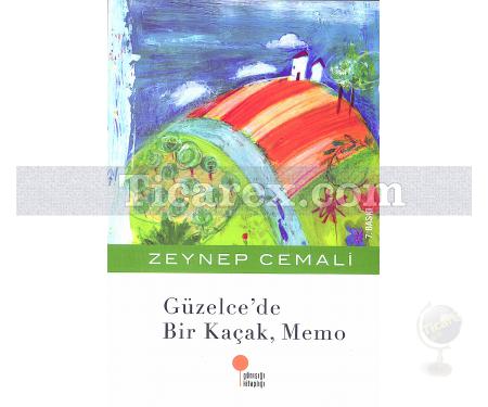Güzelce'de Bir Kaçak, Memo | Zeynep Cemali - Resim 1