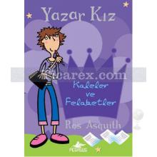 yazar_kiz_1_kaleler_ve_felaketler