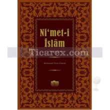 Ni'met-i İslam | İslam İlmihali | Mehmed Zihni Efendi