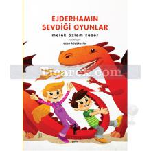 Ejderhamın Sevdiği Oyunlar | Melek Özlem Sezer